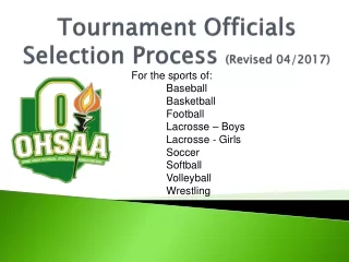 Tournament Officials Selection Process  (Revised 04/2017)