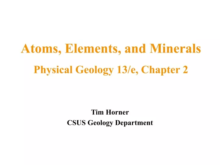 atoms elements and minerals physical geology