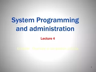 System Programming  and administration