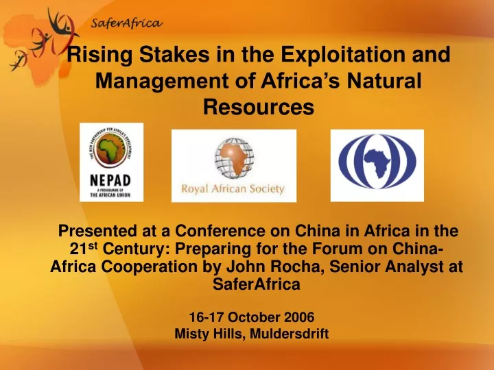 rising stakes in the exploitation and management of africa s natural resources