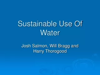 Sustainable Use Of Water