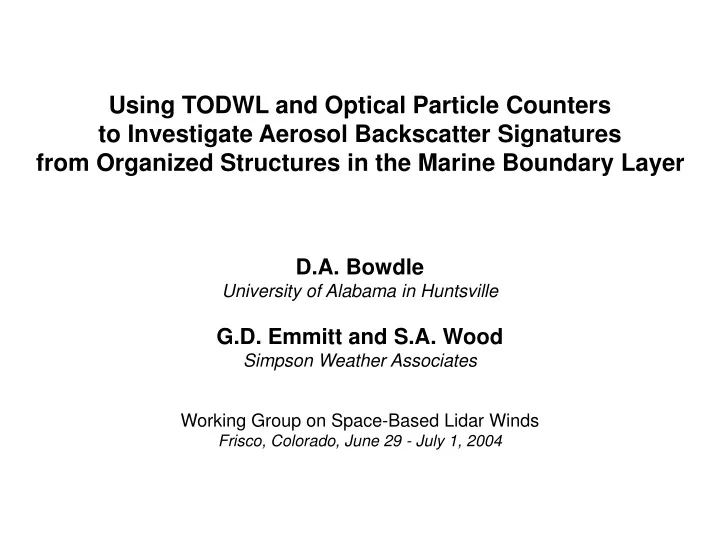 using todwl and optical particle counters
