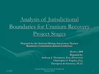 Analysis of Jurisdictional Boundaries for Uranium Recovery Project Stages