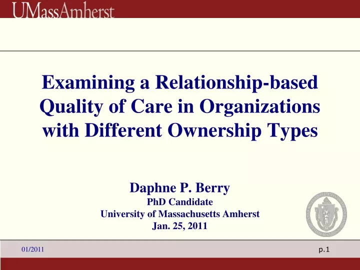 examining a relationship based quality of care in organizations with different ownership types