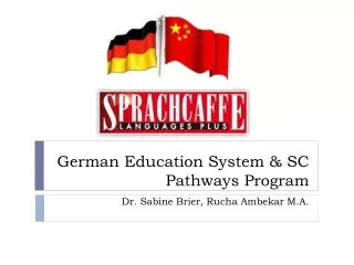 German Education System &amp; SC Pathways Program
