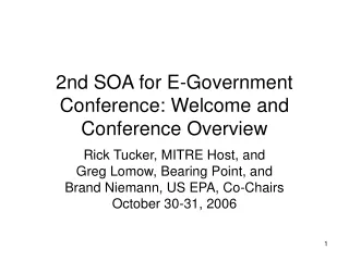 2nd SOA for E-Government Conference: Welcome and Conference Overview