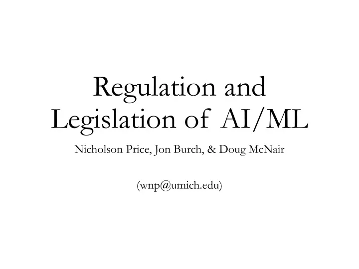 regulation and legislation of ai ml