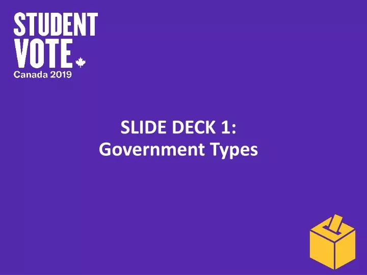 slide deck 1 government types