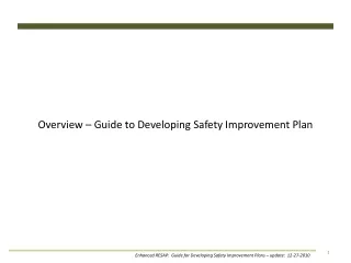 Overview – Guide to Developing Safety Improvement Plan
