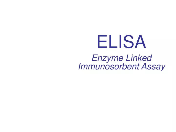 elisa enzyme linked immunosorbent assay