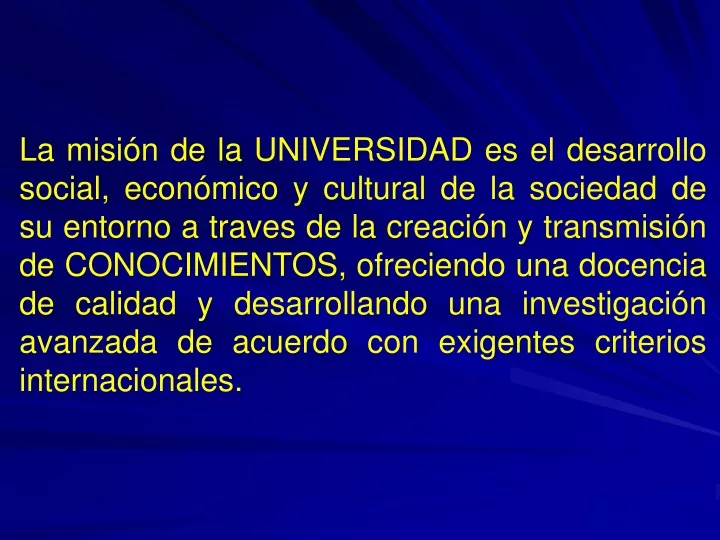 la misi n de la universidad es el desarrollo