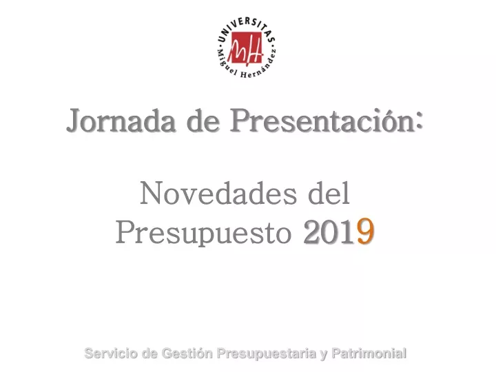 jornada de presentaci n novedades del presupuesto