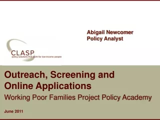 Outreach, Screening and  Online Applications