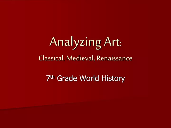 analyzing art classical medieval renaissance