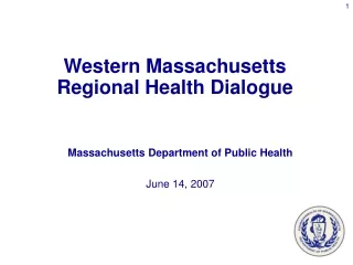 Massachusetts Department of Public Health June 14, 2007