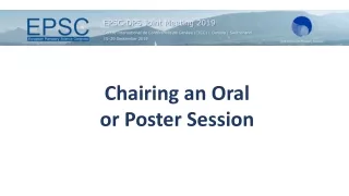 Chairing an Oral or Poster Session