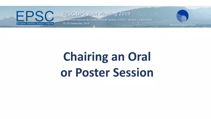 chairing an oral or poster session