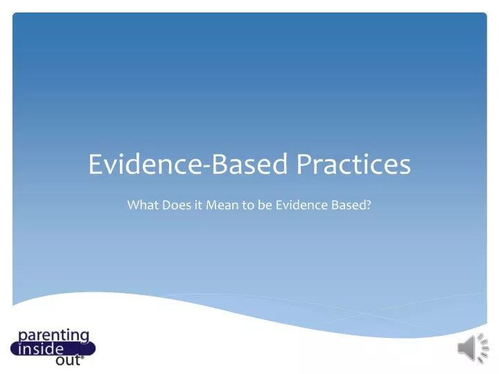 evidence based practices