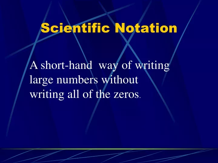 scientific notation