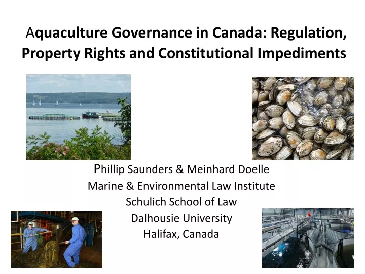 a quaculture governance in canada regulation p roperty r ights and c onstitutional i mpediments