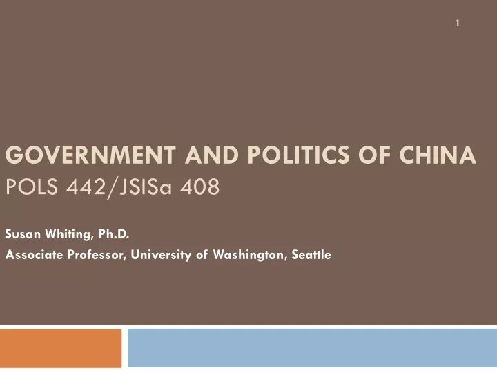 government and politics of china pols 442 jsisa 4 08