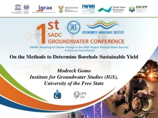 Modreck  Gomo Institute for Groundwater  Studies (IGS), University  of the Free State
