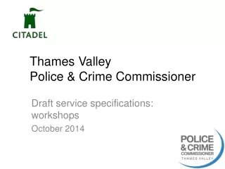 Thames Valley  Police &amp; Crime Commissioner