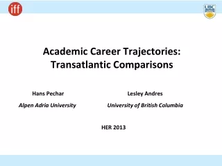 Academic Career Trajectories: Transatlantic Comparisons