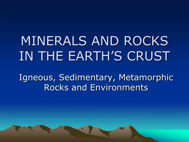 minerals and rocks in the earth s crust