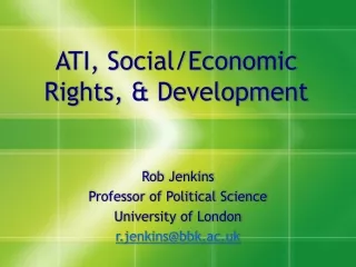 ATI, Social/Economic Rights, &amp; Development