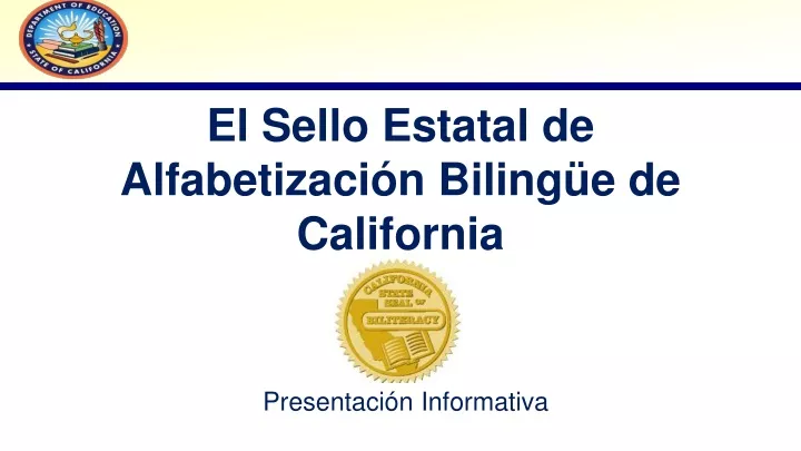 el s ello estatal de alfabetizaci n biling e de california