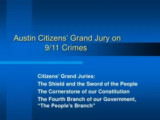 Austin Citizens’ Grand Jury on                9/11 Crimes