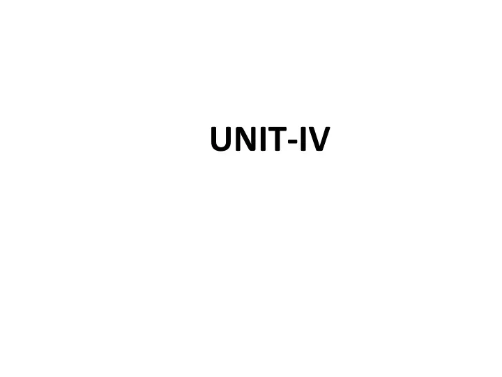 unit iv