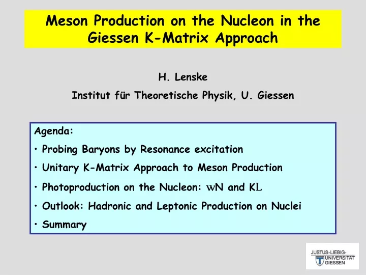 meson production on the nucleon in the giessen