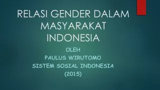 RELASI GENDER DALAM MASYARAKAT INDONESIA