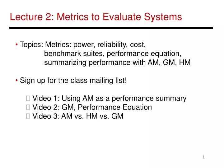 lecture 2 metrics to evaluate systems