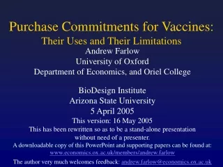 Purchase Commitments for Vaccines: Their Uses and Their Limitations
