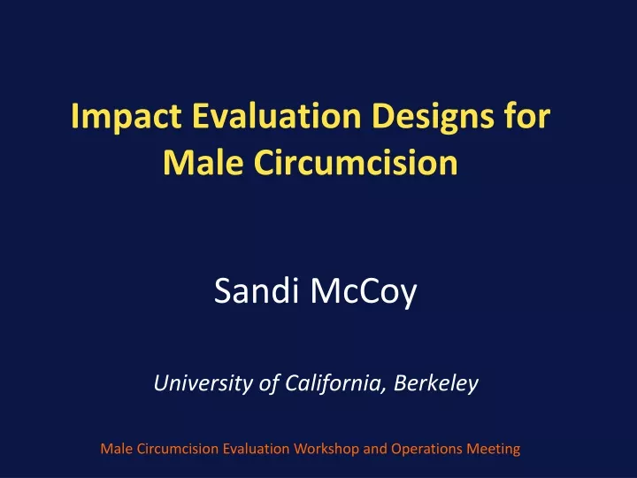 impact evaluation designs for male circumcision