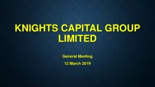 Knights Capital Group Limited