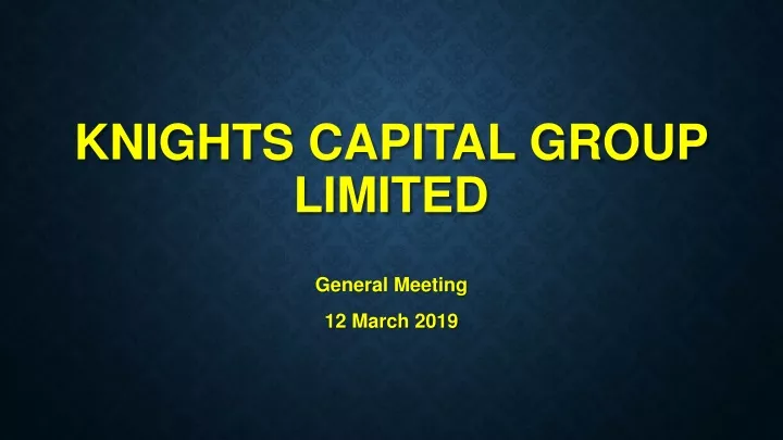 knights capital group limited