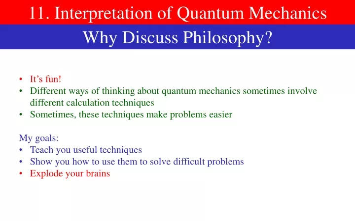 11 interpretation of quantum mechanics