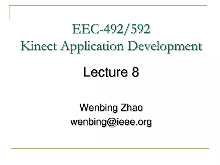 eec 492 592 kinect application development
