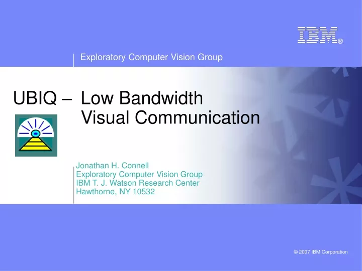 ubiq low bandwidth visual communication