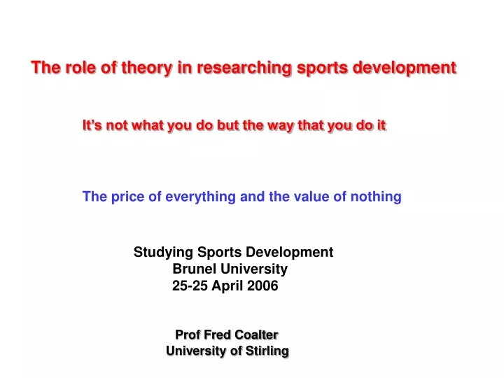 the role of theory in researching sports