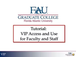 Tutorial:  VIP Access and Use for Faculty and Staff