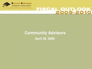 Community Advisors April 30, 2009
