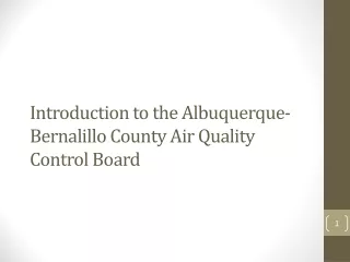 Introduction to the Albuquerque-Bernalillo County Air Quality Control Board
