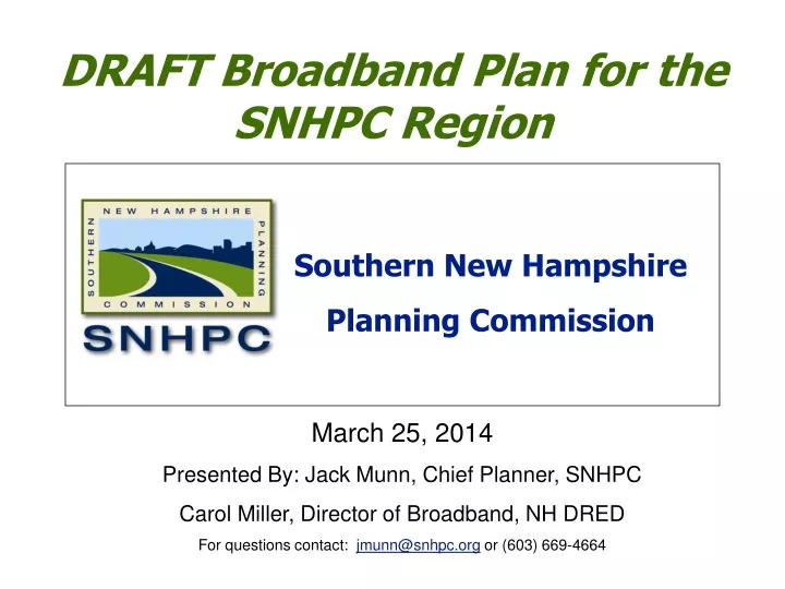 draft broadband plan for the snhpc region