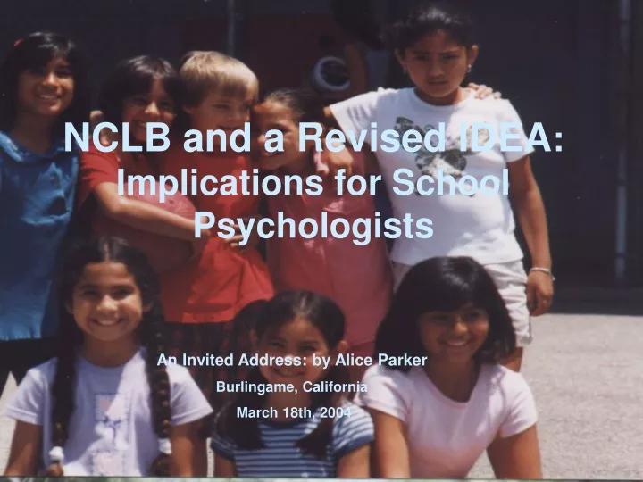 nclb and a revised idea implications for school psychologists