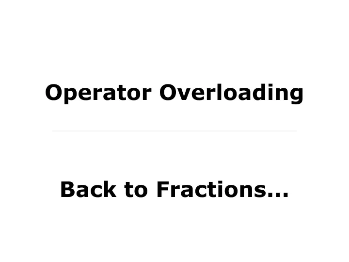 operator overloading